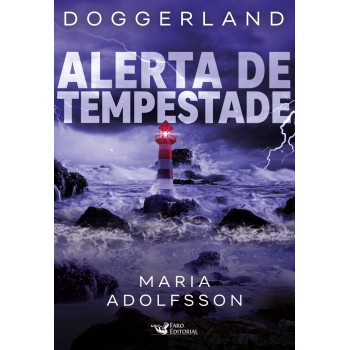 Alerta de tempestade – Doggerland 2 – Terras submersas