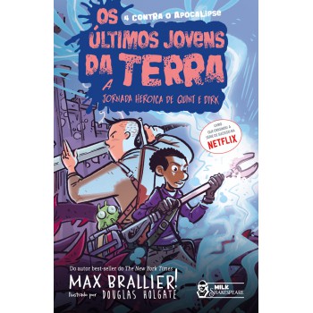 Os últimos Jovens Da Terra - A Jornada Heroica De Quint E Dirk Vol. 11