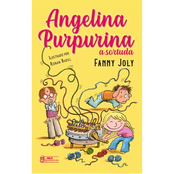 Angelina Purpurina - A Sortuda Vol. 09