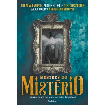 Mestres Do Mistério - Crimes Quase Perfeitos Em Salas Trancadas