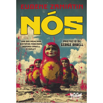 Nós - Prefácio George Orwell