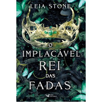 O Implacável Rei Das Fadas: Os Reis De Avalier - Volume 3