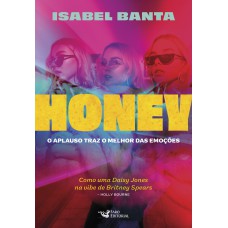 Honey: O Aplauso Traz O Melhor Das Emoções