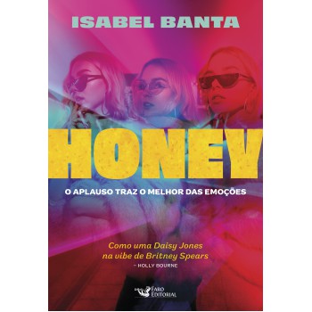 Honey: O Aplauso Traz O Melhor Das Emoções