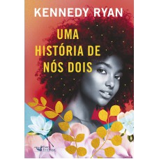 Uma História De Nós Dois