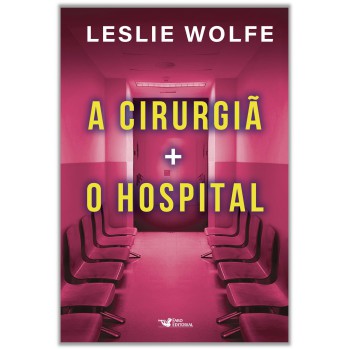 Box - A Cirurgiã + O Hospital