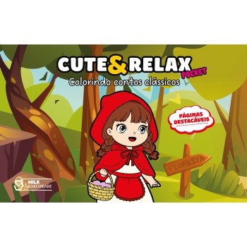Cute & Relax Pocket - Colorindo Contos Clássicos: Livro De Colorir
