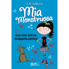 Mia Monstruosa: Dia Dos Jogos Horripilantes - Vol.2