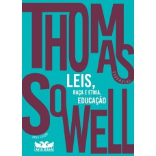 Thomas Sowell Essencial - Vol. 2