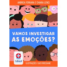 Vamos Investigar As Emoções ?