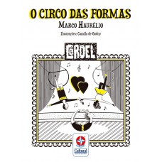 Cordel - O Circo Das Formas - Brincando E Aprendendo Com As Formas