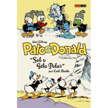 Pato Donald: Sob O Gelo Polar: Coleção Carl Barks