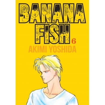 Banana Fish Vol. 6