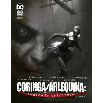 Coringa/arlequina: Sanidade Criminosa Vol. 2 (de 3)