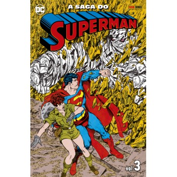 A Saga Do Superman Vol. 3