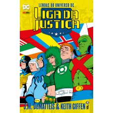 Liga Da Justica Vol. 19: Lendas Do Universo Dc