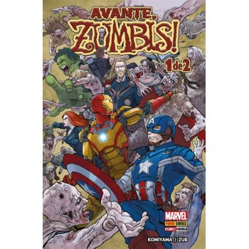 Avante, Zumbis! Vol.01: Marvel Mangá