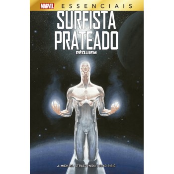 Surfista Prateado: Réquiem: Marvel Essenciais