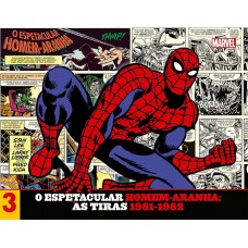 Homem-aranha: As Tiras Vol.03 (1981-1982): Edição Definitiva