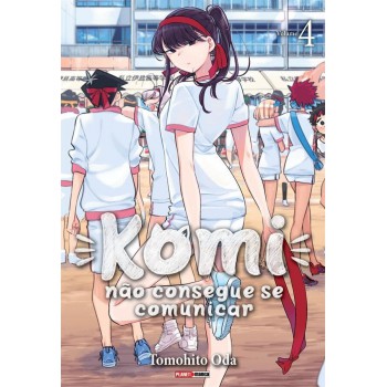 Komi Não Consegue Se Comunicar - 04