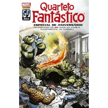 Quarteto Fantástico: 60 Anos: Edição Especial De Aniversário