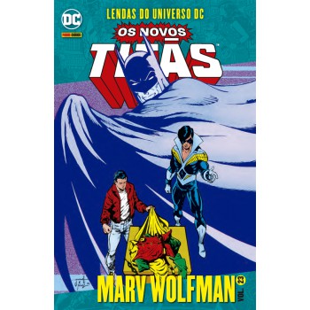 Novos Titãs Vol. 23: Lendas Do Universo Dc