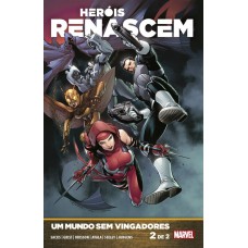 Heróis Renascem: Um Mundo Sem Vingadores Vol. 2 (de 2)