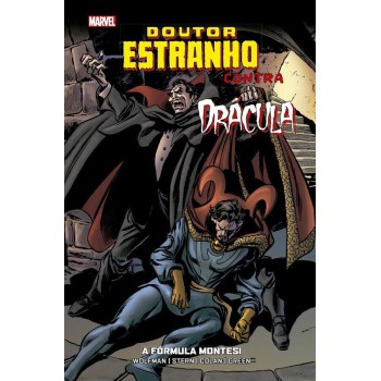 Doutor Estranho Contra Drácula: A Fórmula Montesi: Marvel Vintage