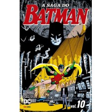 A Saga Do Batman Vol. 10