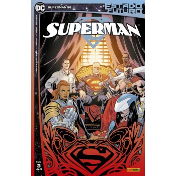 Superman - 58: Estado Futuro 3 De 3