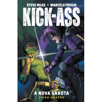 Kick-ass - A Nova Garota Vol. 4