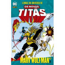 Novos Titãs Vol. 19: Lendas Do Universo Dc