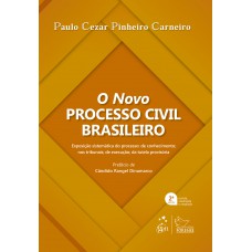 O Novo Processo Civil Brasileiro