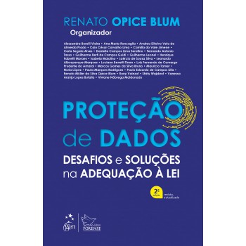 Proteção De Dados - Desafios E Soluções Na Adequação à Lei