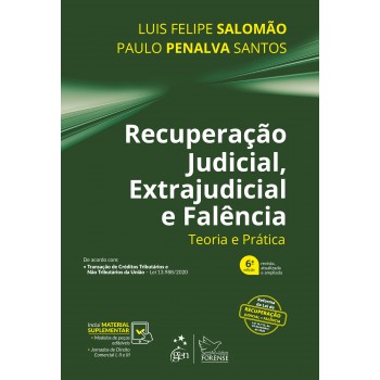 Recuperação Judicial, Extrajudicial E Falência - Teoria E Prática