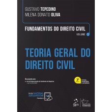 Fundamentos de Direito Civil – Vol I – Teoria Geral do Direito Civil