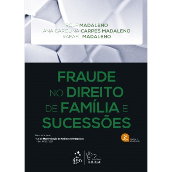 Fraude No Direito De Família E Sucessões