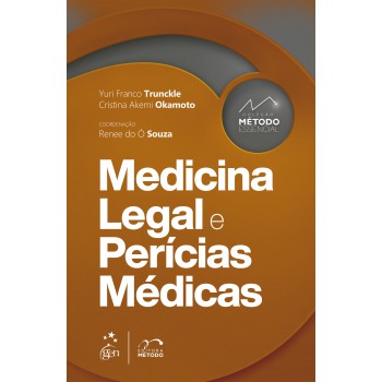 Coleção Método Essencial - Medicina Legal E Perícias Médicas