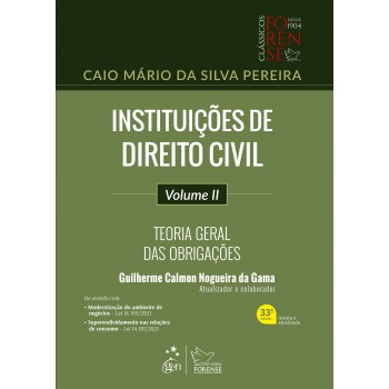 Instituições De Direito Civil - Teoria Geral Das Obrigações - Vol. Ii