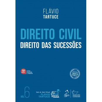 Direito Civil - Direito Das Sucessões - Vol. 6