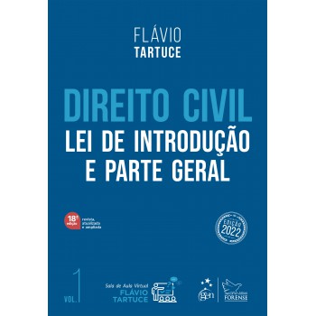 Direito Civil - Lei De Introdução E Parte Geral - Vol. 1