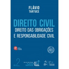 Direito Civil - Direito Das Obrigações E Responsabilidade Civil - Vol. 2