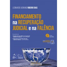 Financiamento Na Recuperação Judicial E Na Falência