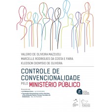 Controle De Convencionalidade Pelo Ministério Público