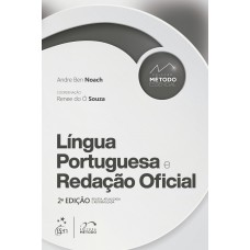 Coleção Método Essencial - Língua Portuguesa E Redação Oficial