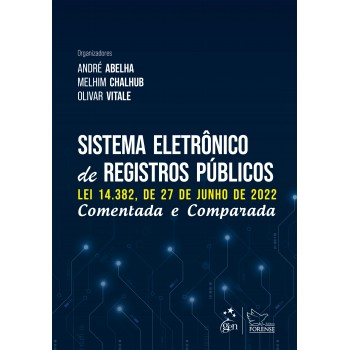 Sistema Eletrônico De Registros Públicos - Comentada E Comparada