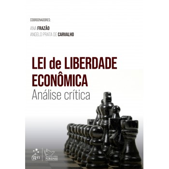 Lei De Liberdade Econômica - Análise Crítica