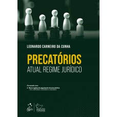 Precatórios - Atual Regime Jurídico