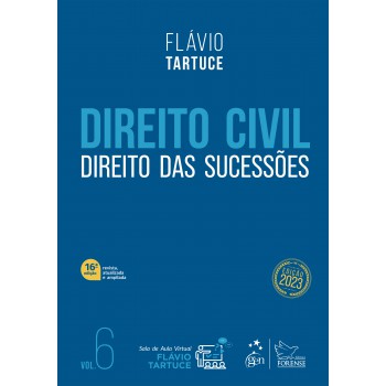 Direito Civil - Direito Das Sucessões - Vol. 6