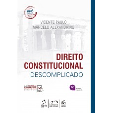 Direito Constitucional Descomplicado